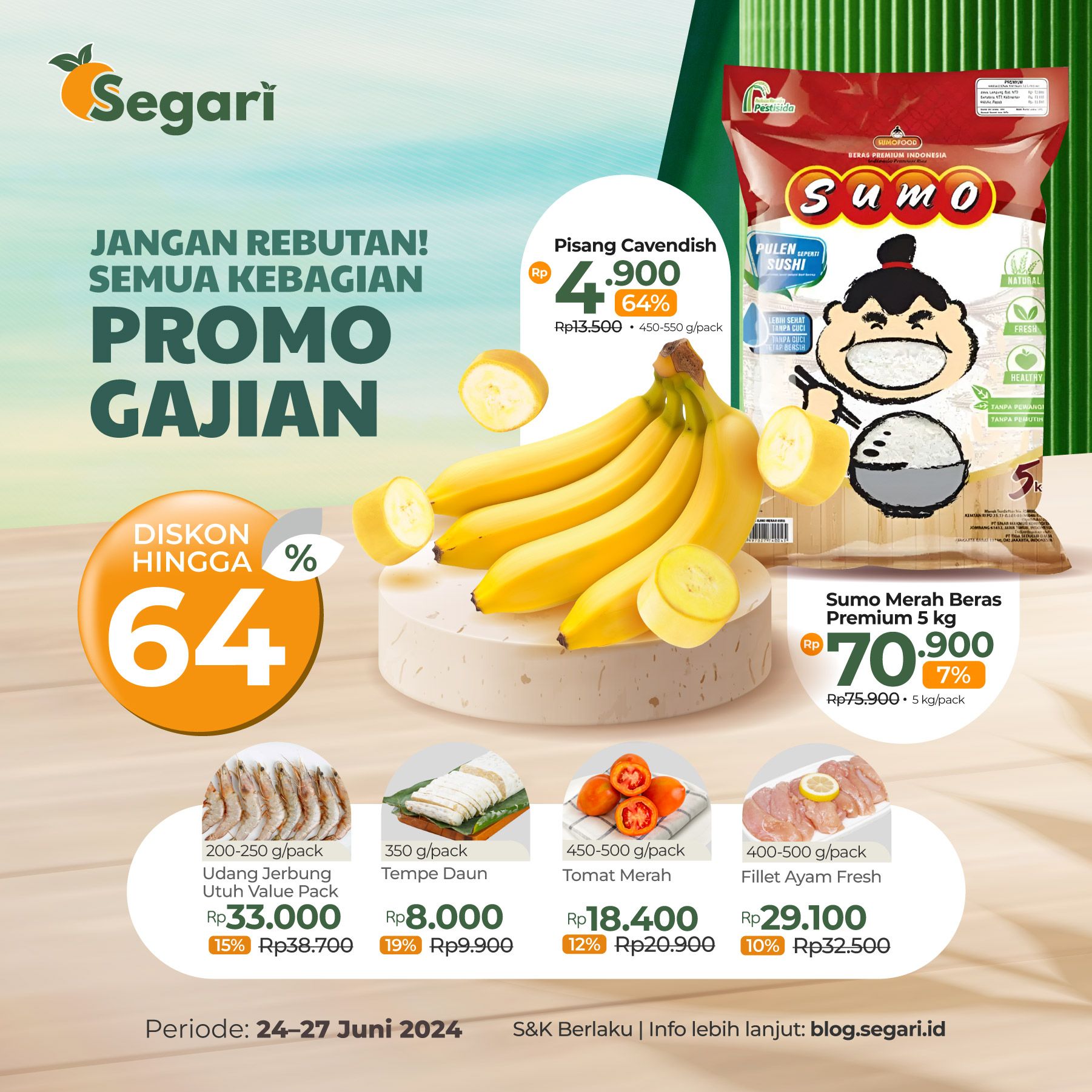 Promo Spesial Gajian
Diskon S.D. 64% 🥳