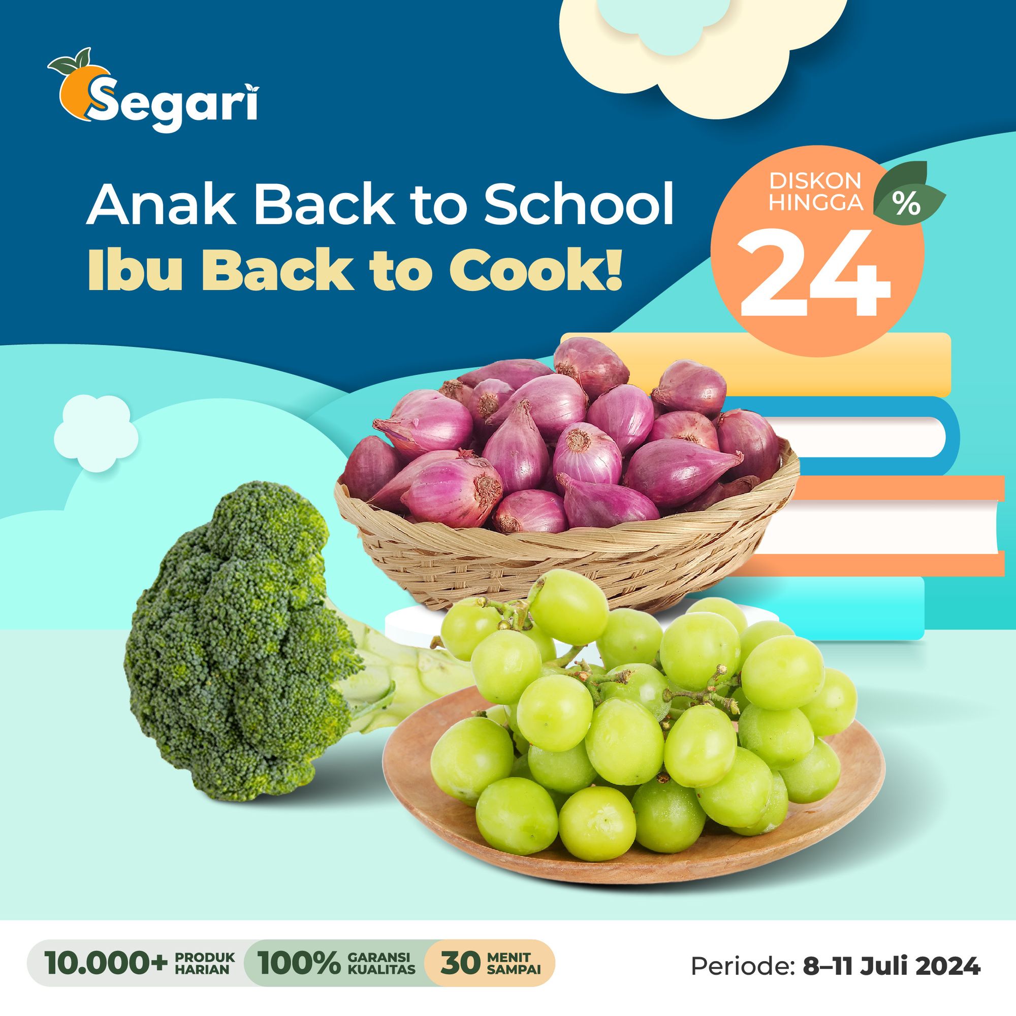 Siap-Siap Back to School!
Bahan Segar
Diskon S.D. 24% 🍱💖